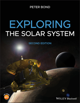 Exploring the Solar System - Bond, Peter