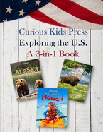 Exploring the U.S.: A 3-in-1 Book