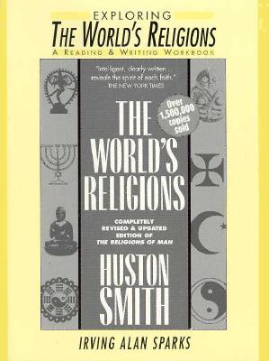 Exploring the World's Religions: A Reading and Writing Workbook - Sparks, Irving A