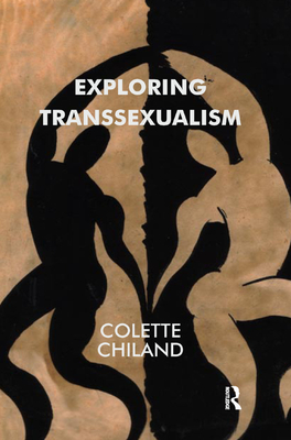 Exploring Transsexualism - Chiland, Colette