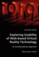 Exploring Usability of Web-based Virtual Reality Technology - An Interdisciplinary Approach