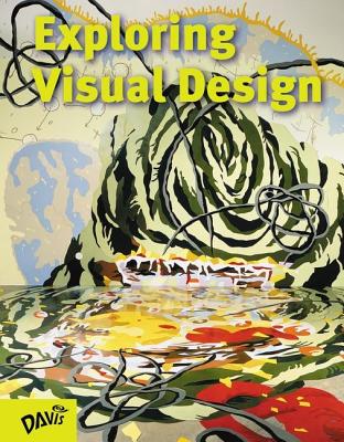 Exploring Visual Design: The Elements and Principles - Gatto, Joseph A