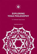 EXPLORING YOGA PHILOSOPHY