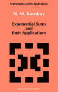 Exponential Sums and Their Applications