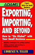 Exporting, Importing and beyond