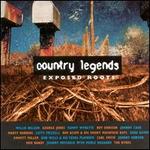 Exposed Roots: Country Legends