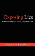 Exposing Lies: Understanding and Identifying Deception