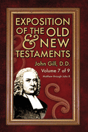 Exposition of the Old & New Testaments - Vol. 7