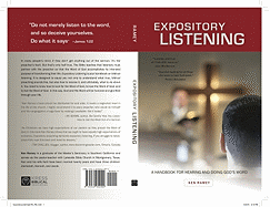 Expository Listening: A Practical Handbook for Hearing and Doing God's Word