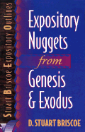 Expository Nuggets from Genesis and Exodus