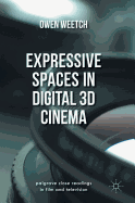 Expressive Spaces in Digital 3D Cinema