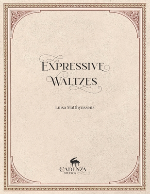 Expressive Waltzes - Matthynssens, Luisa