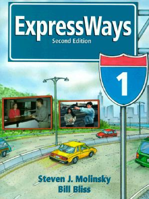 Expressways 1 - Molinsky, Steven, and Bliss, Bill