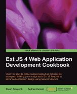 Ext JS 4 Web Application Development Cookbook: Ext JS 4 Web Application Development Cookbook