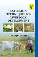 Extension Techniques for Livestock Development