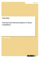External and Internal Analysis of Glaxo Smithkline