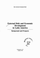 External Debt and Economic Development in Latin America: Background and Prospects