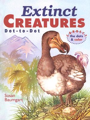 Extinct Creatures Dot-To-Dot - Baumgart, Susan