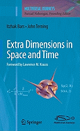 Extra Dimensions in Space and Time