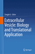 Extracellular Vesicle: Biology and Translational Application