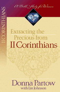 Extracting the Precious from II Corinthians