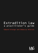 Extradition Law: A Duty Solicitor's Handbook