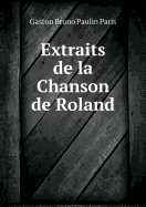 Extraits de La Chanson de Roland