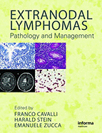 Extranodal Lymphomas: Pathology and Management