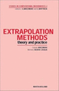 Extrapolation Methods: Theory and Practice