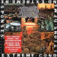 Extreme Conditions Demand Extreme Responses - Brutal Truth