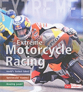 Extreme Motorcycle Racing