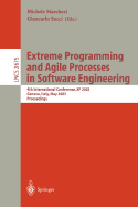 Extreme Programming and Agile Processes in Software Engineering: 4th International Conference, XP 2003, Genova, Italy, May 25-29, 2003, Proceedings