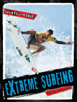 Extreme Surfing - Otfinoski, Steven