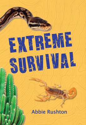 Extreme Survival: Fluency 4 - Rushton, Abbie, and Collins Big Cat (Prepared for publication by)