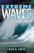 Extreme Waves - Smith, Craig B