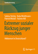 Extremer sozialer Rckzug junger Menschen: Hikikomori in Deutschland?
