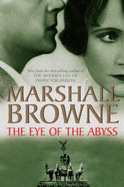 Eye of the Abyss - Browne, Marshall