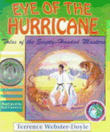 Eye of the Hurricane - Webster-Doyle, Terrence, Dr.