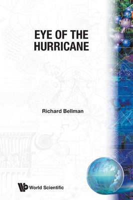 Eye of the Hurricane - Bellman, Richard