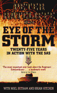 Eye of the Storm: Twenty-Five Years in Action with the SAS
