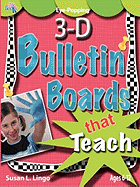 Eye-Popping 3-D Bulletin Boards That Teach