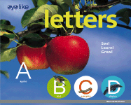 Eyelike: Letters: The Alphabet in the Natural World