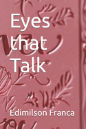 Eyes that Talk