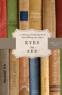 Eyes to See - Lott, Bret (Editor)