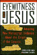 Eyewitness to Jesus - D'Ancona, Matthew, and Thiede, Carsten Peter