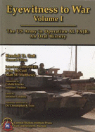 Eyewitness to War, Volume 1: A US Army Oral History of Operation Al Fajr: A US Army Oral History of Operation Al Fajr