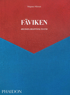 Fviken: 4015 Days - Beginning to End