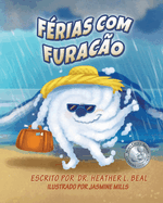 Frias com Furaco (Portuguese Edition): Um Livro de Preparao para Furaces