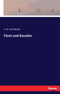 Frst und Kavalier