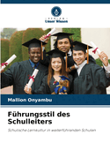 F?hrungsstil des Schulleiters